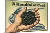 Handful of Coal-Found Image Press-Mounted Giclee Print