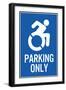 Handicapped Parking Only New Symbol Plastic Sign-null-Framed Art Print