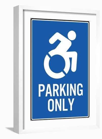 Handicapped Parking Only New Symbol Plastic Sign-null-Framed Art Print