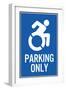 Handicapped Parking Only New Symbol Plastic Sign-null-Framed Art Print