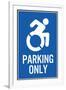 Handicapped Parking Only New Symbol Plastic Sign-null-Framed Art Print