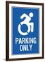 Handicapped Parking Only New Symbol Plastic Sign-null-Framed Art Print