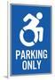 Handicapped Parking Only New Symbol Plastic Sign-null-Framed Art Print