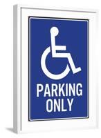 Handicapped Parking Only Plastic Sign-null-Framed Art Print