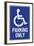 Handicapped Parking Only Plastic Sign-null-Framed Art Print