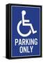 Handicapped Parking Only Plastic Sign-null-Framed Stretched Canvas
