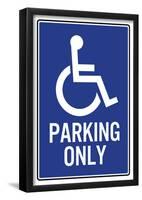 Handicapped Parking Only Sign Poster-null-Framed Poster