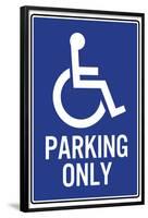 Handicapped Parking Only Sign Poster-null-Framed Poster