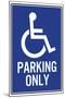 Handicapped Parking Only Sign Poster-null-Mounted Poster