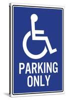 Handicapped Parking Only Sign Poster-null-Stretched Canvas