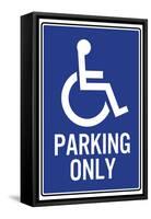 Handicapped Parking Only-null-Framed Stretched Canvas