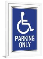 Handicapped Parking Only-null-Framed Art Print