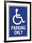 Handicapped Parking Only-null-Framed Art Print