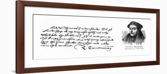 Handwriting and Signature of Archbishop Cranmer from a Letter to Thomas Cromwell, Thanking Him…-null-Framed Giclee Print