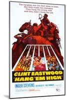 Hang 'Em High-null-Mounted Art Print