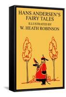 Hans Andersen's Fairy Tales-William Heath Robinson-Framed Stretched Canvas