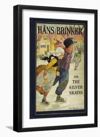 Hans Brinker, 1865-Carla M. Burd-Framed Giclee Print