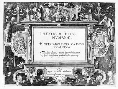 Title-Page for 'Theatrum Vitae Humanae', Engraved by Johannes Wierix (1549-C.1618)