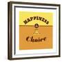 Happiness Is a Choice 1-Lorand Okos-Framed Premium Giclee Print