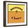 Happiness Is a Choice 1-Lorand Okos-Framed Art Print