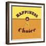 Happiness Is a Choice 1-Lorand Okos-Framed Art Print