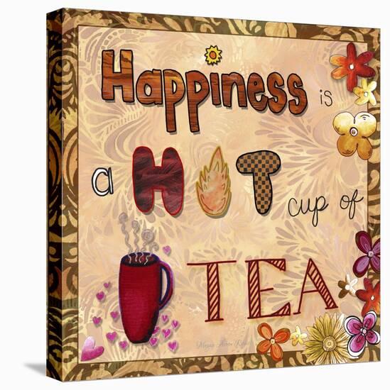 Happiness Is a Hot Cup of Tea-Megan Aroon Duncanson-Stretched Canvas