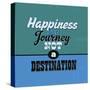 Happiness Is a Journey Not a Destination 1-Lorand Okos-Stretched Canvas