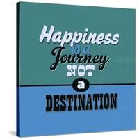 Happiness Is a Journey Not a Destination 1-Lorand Okos-Stretched Canvas