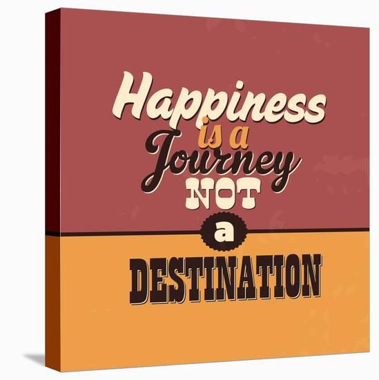 Happiness Is a Journey Not a Destination-Lorand Okos-Stretched Canvas