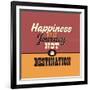 Happiness Is a Journey Not a Destination-Lorand Okos-Framed Art Print