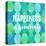 Happiness Is Homemade-Bella Dos Santos-Stretched Canvas