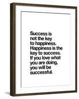 Happiness is the key to Success-Brett Wilson-Framed Art Print