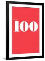 Happy 100th-null-Framed Art Print