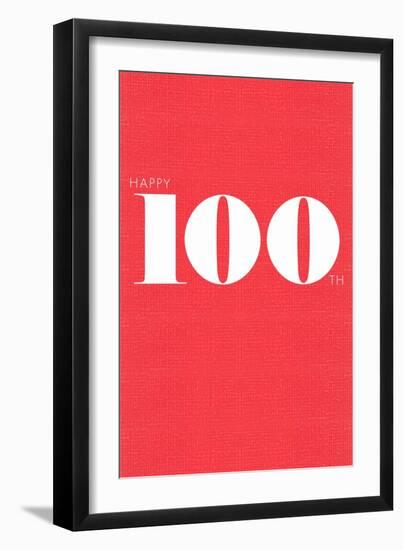 Happy 100th-null-Framed Art Print