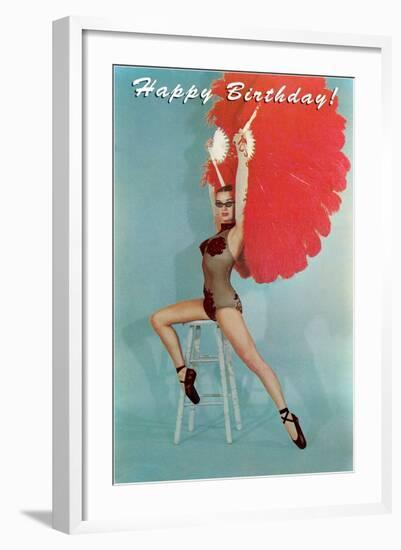 Happy Birthday, Fan Dancer-null-Framed Art Print