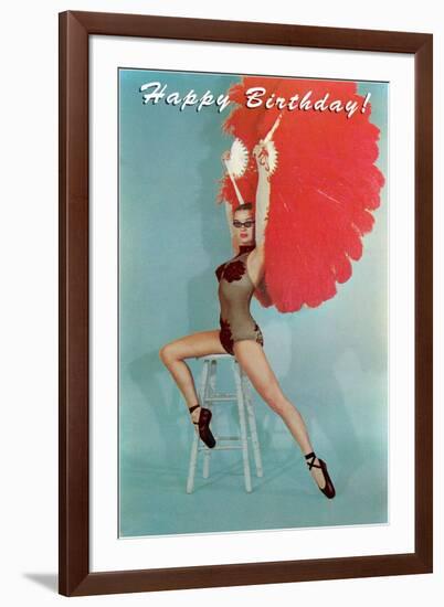 Happy Birthday, Fan Dancer-null-Framed Art Print