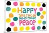 Happy Dots- Make Peace-null-Mounted Giclee Print