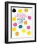 Happy Dots- Rejoice-null-Framed Premium Giclee Print