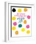 Happy Dots- Rejoice-null-Framed Premium Giclee Print