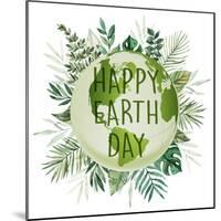 Happy Earth Day-Marcus Prime-Mounted Art Print