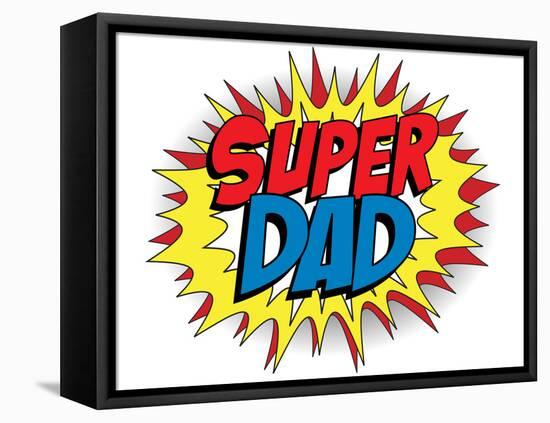 Happy Father Day Super Hero Dad-gubh83-Framed Stretched Canvas