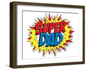 Happy Father Day Super Hero Dad-gubh83-Framed Art Print