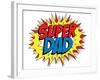 Happy Father Day Super Hero Dad-gubh83-Framed Art Print