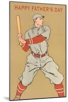 Happy Father's Day, Batter-null-Mounted Art Print