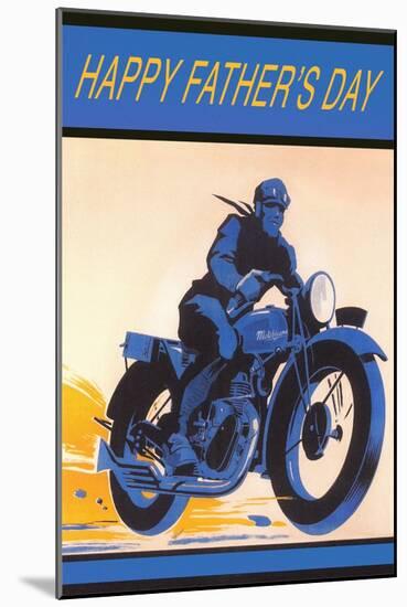 Happy Father's Day, Motorcycle-null-Mounted Art Print