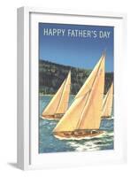 Happy Father's Day, Sailboats-null-Framed Art Print