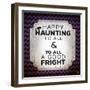 Happy Haunting-Kimberly Glover-Framed Giclee Print