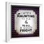 Happy Haunting-Kimberly Glover-Framed Giclee Print