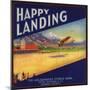 Happy Landing Brand - Tustin, California - Citrus Crate Label-Lantern Press-Mounted Art Print