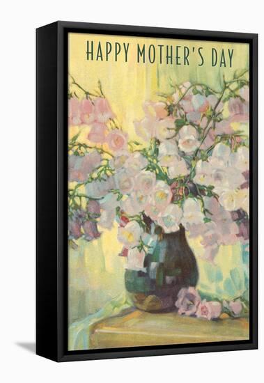 Happy Mother's Day, Flowers in Vase-null-Framed Stretched Canvas